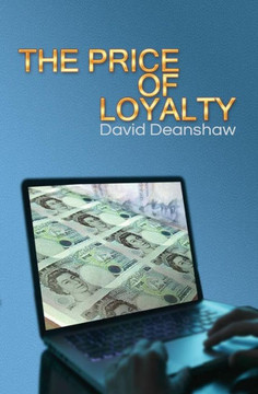 The Price Of Loyalty - 9781974080281