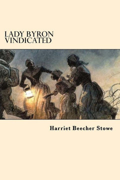 Lady Byron Vindicated - 9781546467953