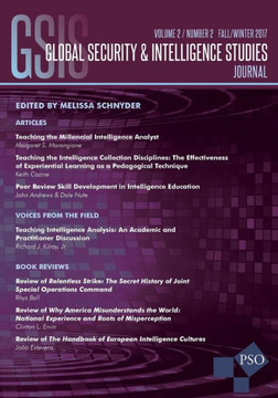 Global Security And Intelligence Studies: Volume 2, Number 2, Fall/Winter 2017