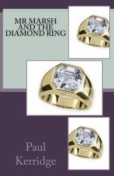 Mr Marsh And The Diamond Ring