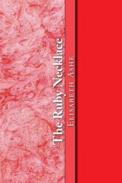 The Ruby Necklace - 9781519163639