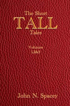 The Short Tall Tales Volumes 1, 2 & 3
