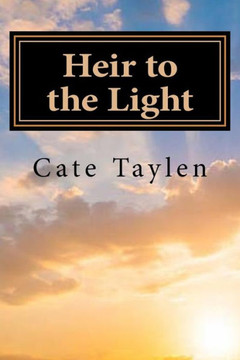 Heir To The Light (Child Of The Glade Tales) Heir To The Light (Child Of The Glade Tales)