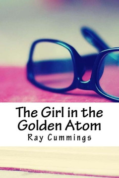 The Girl In The Golden Atom - 9781718853201