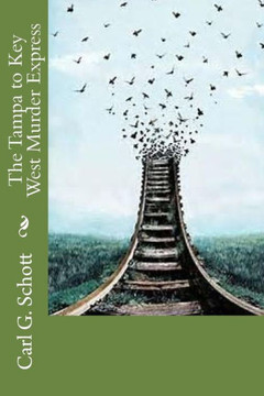 The Tampa To Key West Murder Express