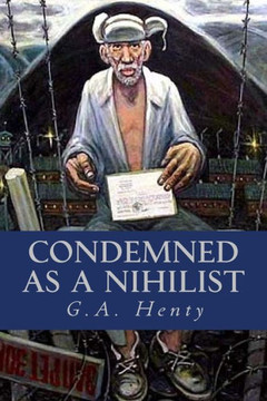 Condemned As A Nihilist - 9781541325951