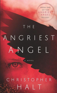 The Angriest Angel The Angriest Angel