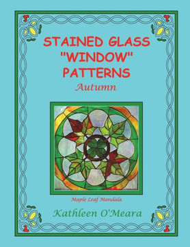 Stained Glass "Window" Patterns : Autumn