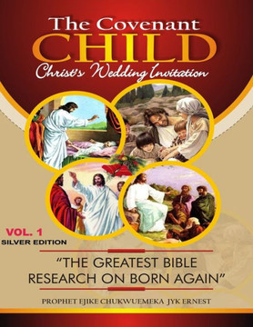 The Covenant Child Vol1. Silver Edition : Sorry, No Born Again Yet