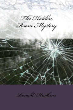 The Hidden Room Mystery The Hidden Room Mystery