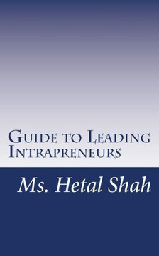 Guide to Leading Intrapreneurs
