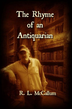 The Rhyme Of An Antiquarian