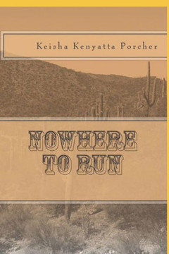 Nowhere To Run - 9781514153581