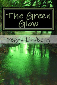 The Green Glow
