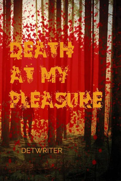 Death At My Pleasure: Serial Killers