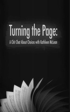 Turning The Page : A Chit Chat About Choices