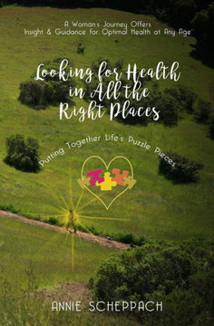 Looking For Health In All The Right Places