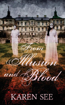From Illusion And Blood (Knifebearers And Clans)