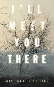 I?ll Meet You There