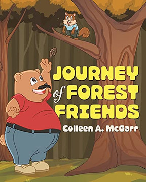 Journey Of Forest Friends