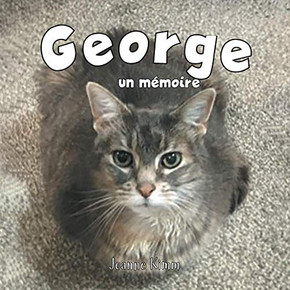 George: un m?moire (French Edition) - 9780228826057