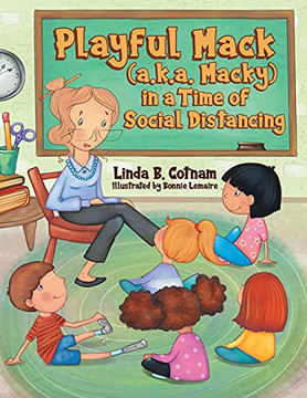 Playful Mack (A.K.A. Macky) In A Time Of Social Distancing Playful Mack (A.K.A. Macky) In A Time Of Social Distancing