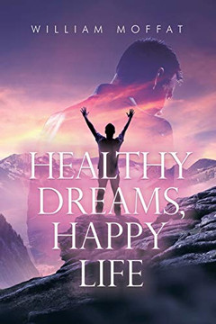Healthy Dreams, Happy Life