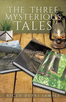The Three Mysterious Tales - 9780228808299