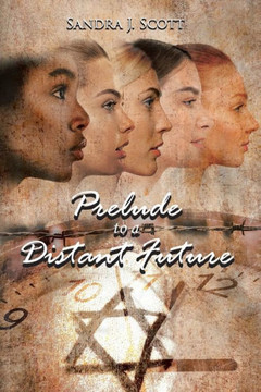 Prelude To A Distant Future