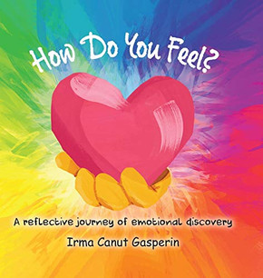 How Do You Feel? - 9780228816782 How Do You Feel? - 9780228816782