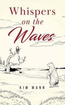 Whispers On The Waves - 9780228817413