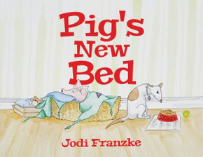 Pig's New Bed - 9780228896784