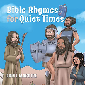 Bible Rhymes For Quiet Times Bible Rhymes For Quiet Times