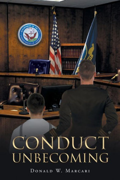 Conduct Unbecoming - 9781640273986