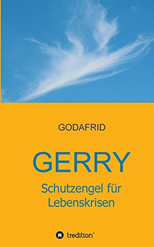 Gerry - Schutzengel F??R Lebenskrisen (German Edition) - Paperback