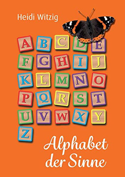 Alphabet Der Sinne (German Edition) - 9783347183827 Alphabet Der Sinne (German Edition) - 9783347183827