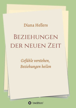 Beziehungen Der Neuen Zeit (German Edition)