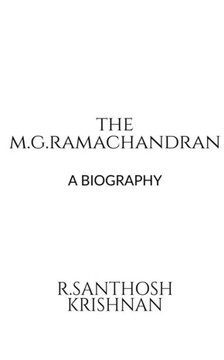 The M.G. Ramachandran The M.G. Ramachandran