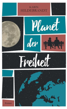 Planet Der Freiheit: Roman (German Edition) - 9783748283942