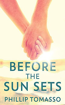 Before The Sun Sets - 9784867508138 Before The Sun Sets - 9784867508138