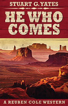 He Who Comes (Reuben Cole Westerns) - 9784867455142