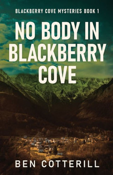 No Body In Blackberry Cove (Blackberry Cove Mysteries) - 9784824180131