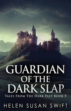 Guardian Of The Dark Slap (Tales From The Dark Past) - 9784824168764
