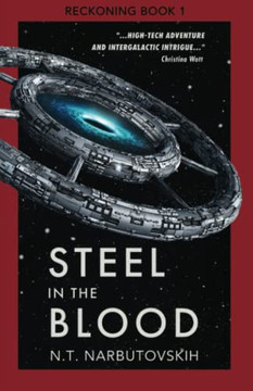 Steel In The Blood: Reckoning Book 1 (The Reckoning Cycle)