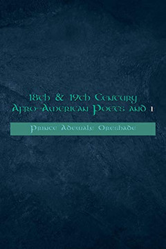 18th & 19th Century Afro-American Poets and i