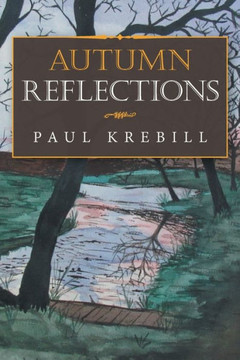 AUTUMN REFLECTIONS