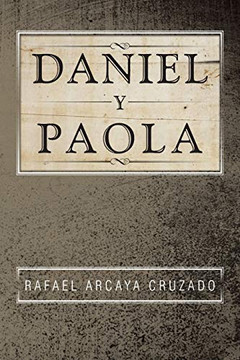Daniel Y Paola (Spanish Edition)