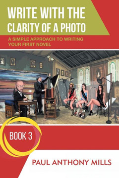 Write With The Clarity Of A Photo