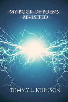 My Book Of Poems Revisited My Book Of Poems Revisited
