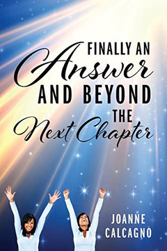 Finally An Answer And Beyond The Next Chapter